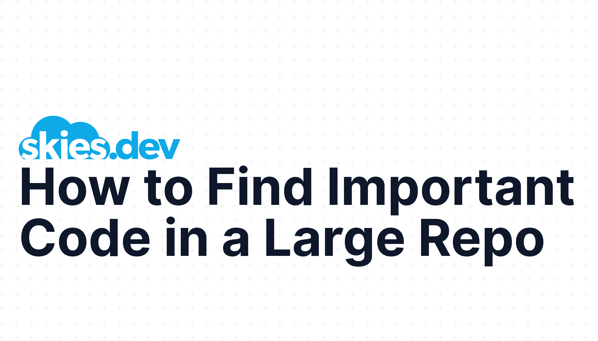 How to Find Important Code in a Large Repo